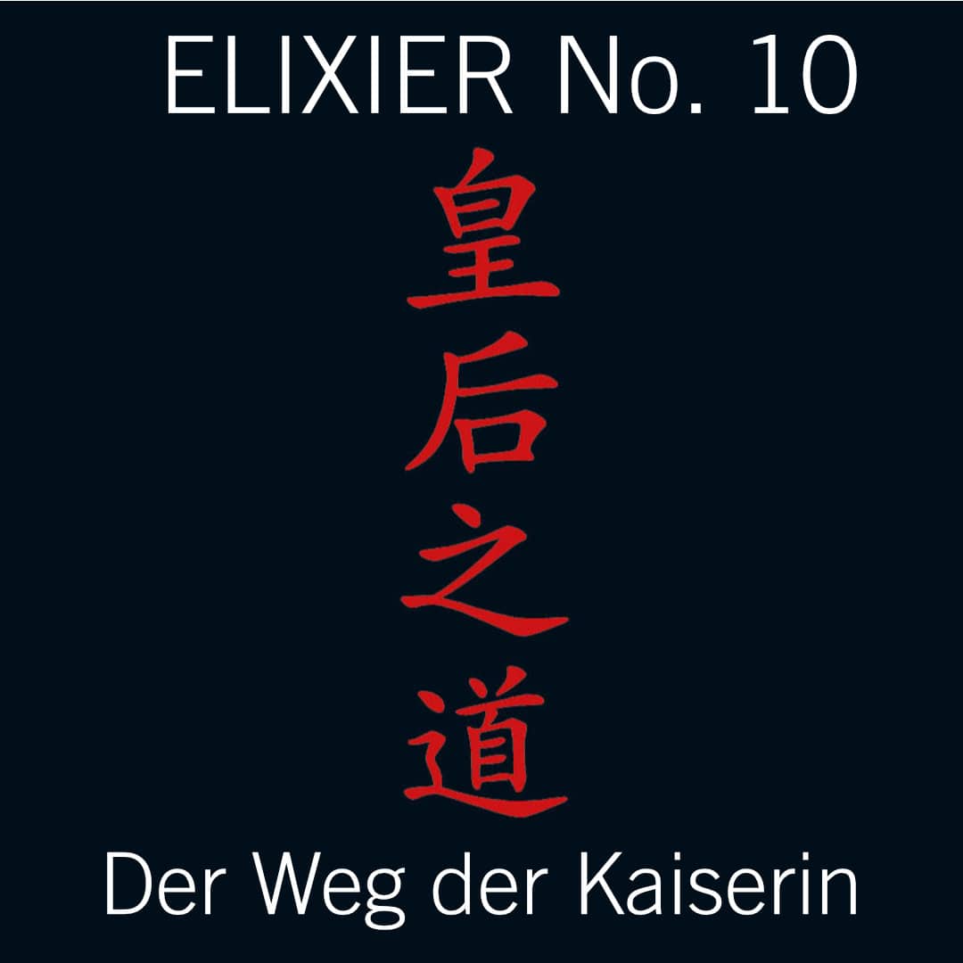TCM KAISERINNEN ELIXIER No.10